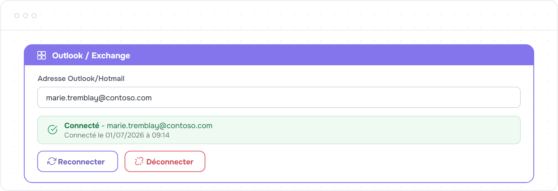 Carte Outlook au statut Connecté avec l'adresse, la date et les boutons Reconnecter et Déconnecter