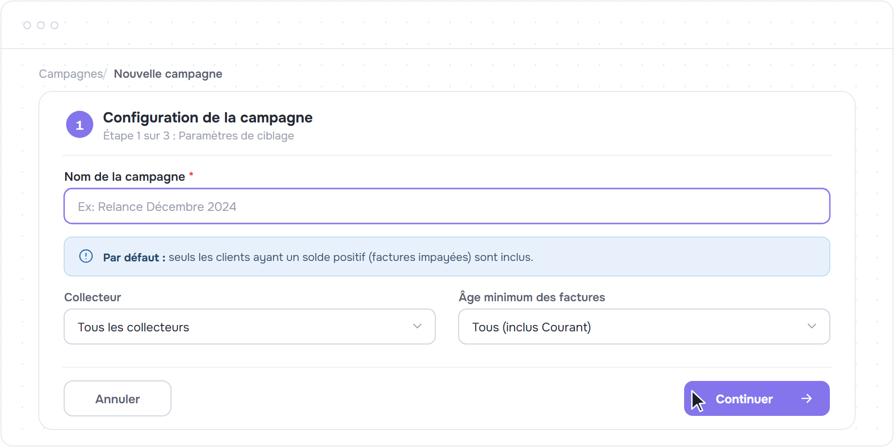 Formulaire de configuration d'une nouvelle campagne avec le nom et les filtres de ciblage