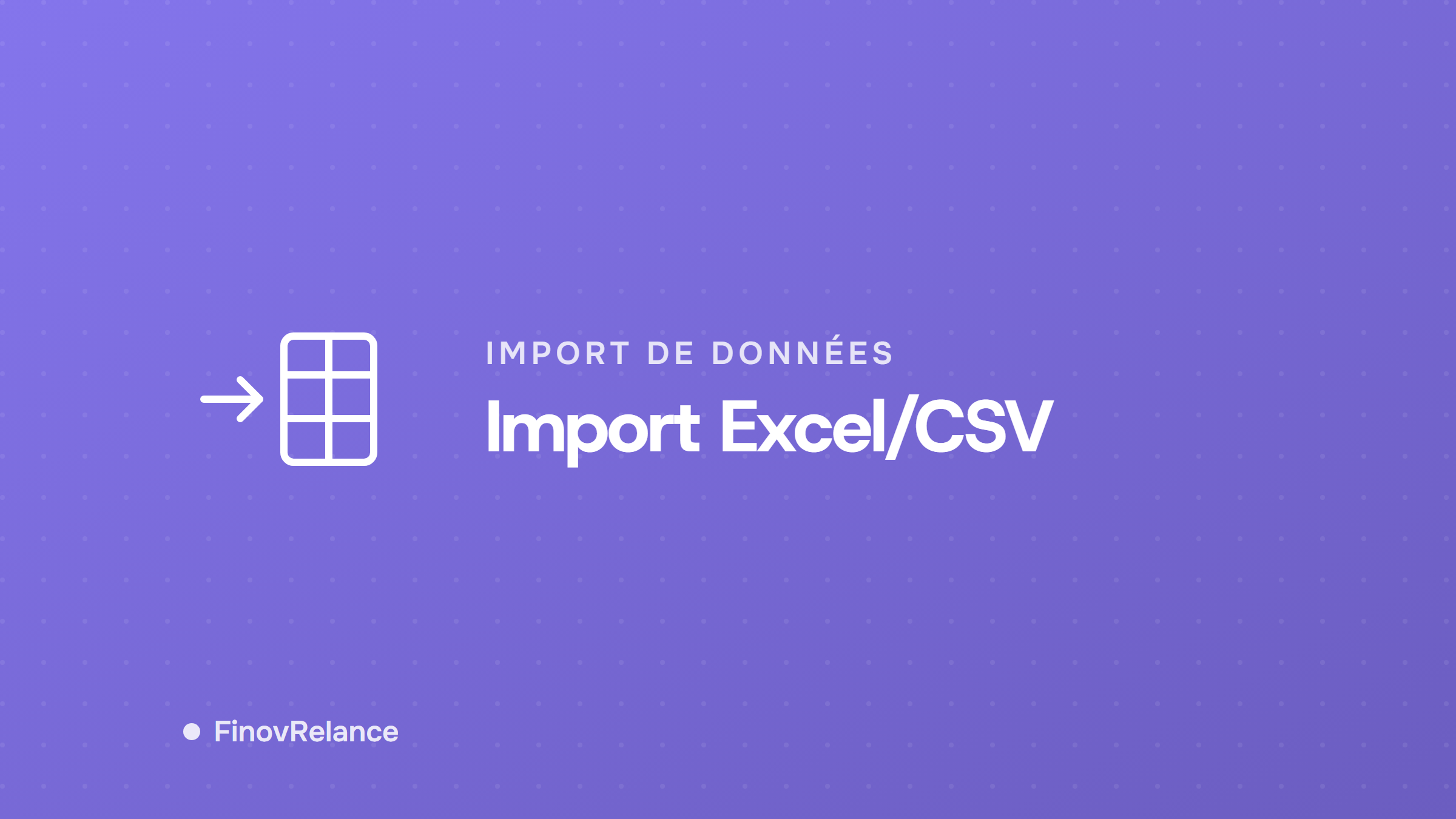 Importer vos clients et factures par Excel/CSV