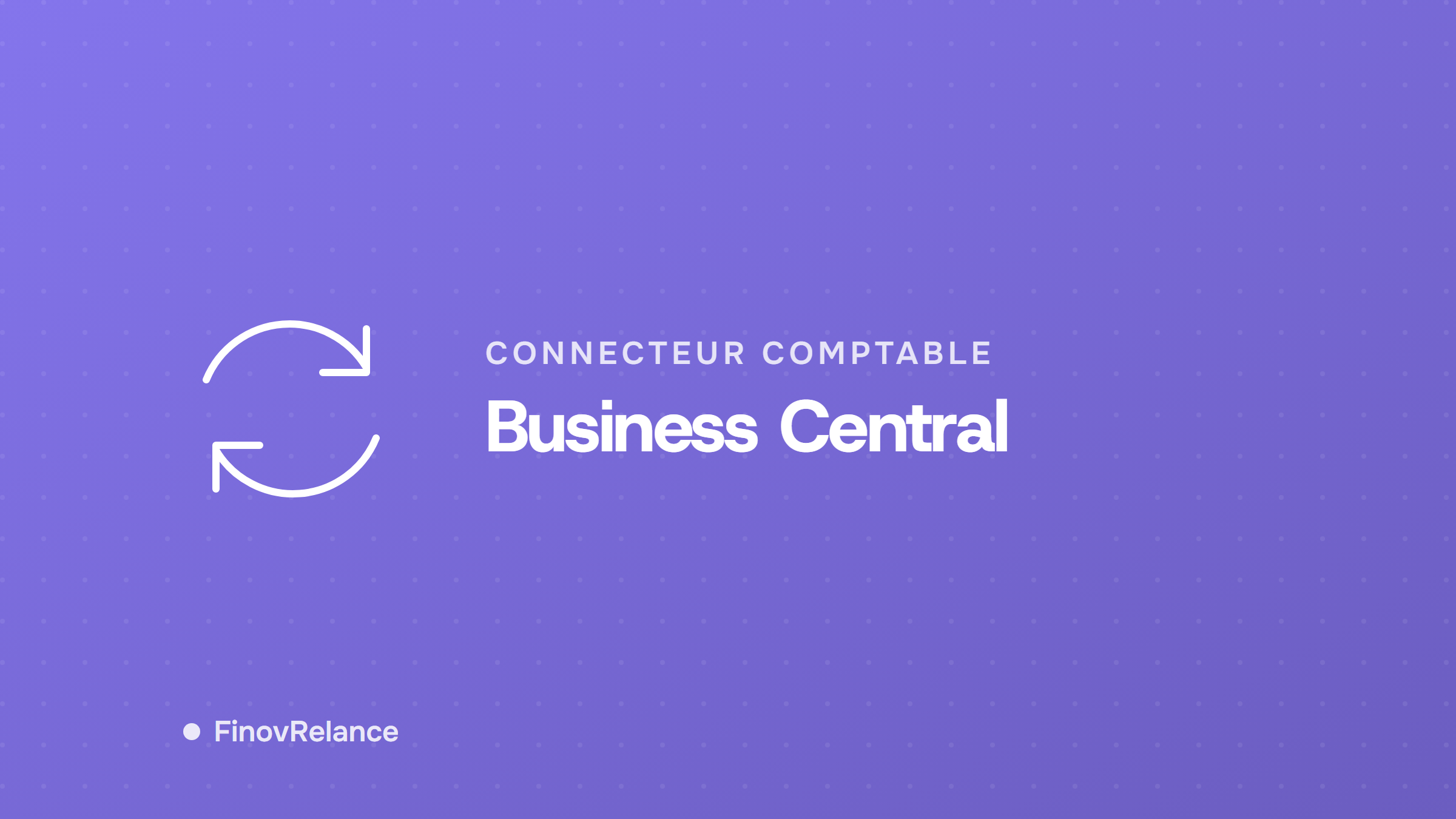 Synchroniser Microsoft Business Central