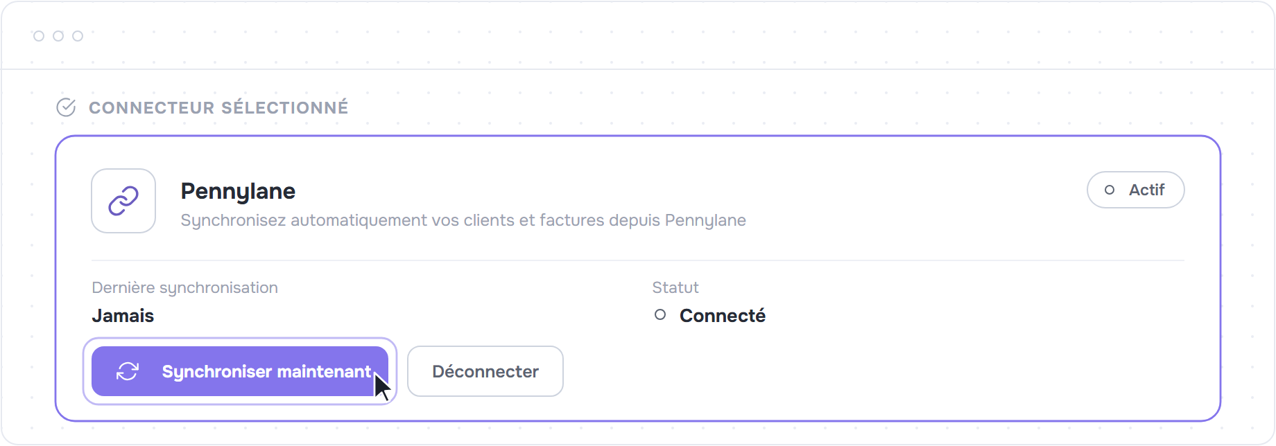 Carte du connecteur Pennylane actif avec le bouton Synchroniser maintenant